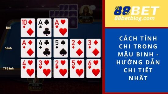 Cách tính chi trong Mậu Binh
