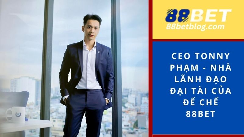 CEO Tonny Phạm