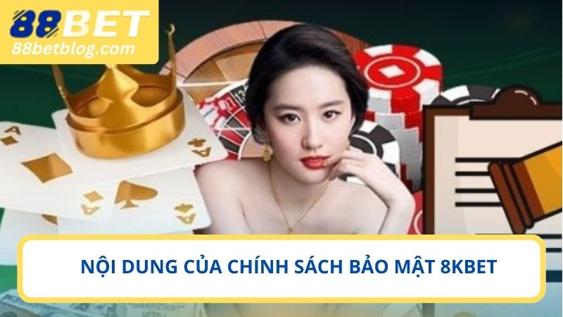 Nội dung của chính sách bảo mật 88BET cần biết